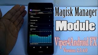 Magisk Manager Module  Viper4Android FX [upl. by Wilde206]