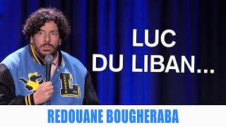 LUC DU LIBAN  REDOUANE BOUGHERABA [upl. by Hamirak205]