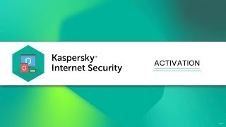 How to activate Kaspersky Internet Security 20 [upl. by Eissel]