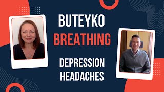 Buteyko Breathing Depression Headaches Rheumatism and Ringing in the Ears [upl. by Seftton]