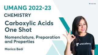 Carboxylic Acids  One Shot  Nomenclature Preparation amp Properties  UMANG 202223  Monica Bedi [upl. by Marola]