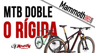 Bici doble o rígida ¿Qué MTB necesito [upl. by Ralat]