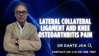 LATERAL COLLATERAL LIGAMENT AND KNEE OSTEOARTHRITIS [upl. by Ahseikan]