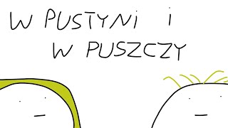 W Pustyni I W Puszczy W 2 Minuty [upl. by Ahsiadal]