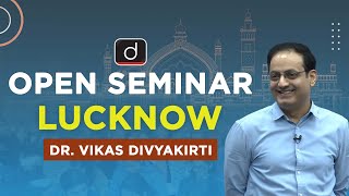 Open Seminar at Lucknow by Dr Vikas Divyakirti I Drishti IAS English [upl. by Heck]