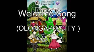 Welcome Song Olongapo City [upl. by Aleuqahs884]