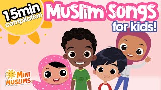 Islamic Songs amp Stories for Kids 🌟 15 min Compilation ☀️ Allahs Love  MiniMuslims [upl. by Orton]