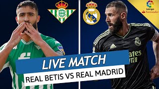 🔴 REAL BETIS  REAL MADRID LIVE  🏆LE TITRE TOUJOURS POSSIBLE POUR LE REAL  GROS CHOC  LIGA [upl. by Jarrid772]