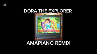 Amapiano Remix vs Original Dora Theme Song Which One Reigns Supreme [upl. by Coster]