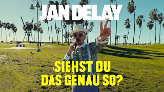 Jan Delay  Siehst Du Das Genau So Official Video [upl. by Downing]