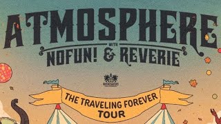 Atmosphere Tour 2024 with No fun amp Reverie [upl. by Filip]