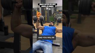 Which is better chest workout for you barbell or dumbbell [upl. by Iveksarap]