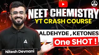 Aldehydes Ketones Class 12 One Shot  Organic Chemistry  NEET 2024  Nitesh Devnani [upl. by Chelsy]