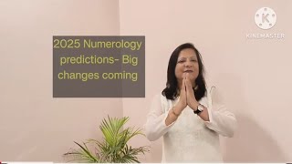 2025 Numerology predictions Big changes coming numerologynumerologyastrologynumerologyfacts [upl. by Ocramed]