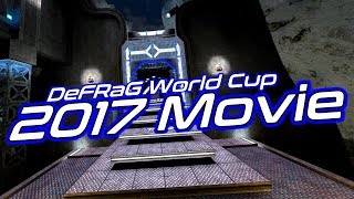 DeFRaG World Cup 2017 Official Movie [upl. by Notgnihsaw231]