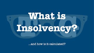 Insolvency What it is and how its calculated [upl. by Samuele]