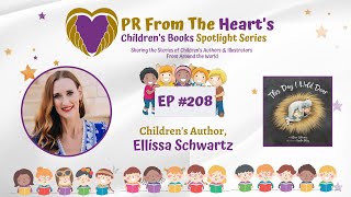 Children’s Books Spotlight Series Ep 208 Ellissa Schwartz  This Day I Hold Dear [upl. by Erica]