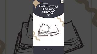 Peer Tutoring Learning  Learning and Teaching 🏷️ [upl. by Eniowtna665]