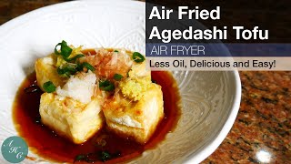 Agedashi Tofu Japanese Style Fried Tofu Recipe using Air Fryer [upl. by Ettennil]