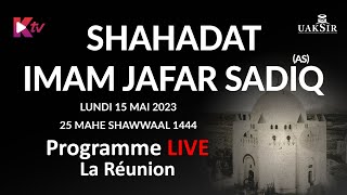 SHAHADAT IMAM JAFFAR SADIQ AS  25 SHAWAAL 1444  LUNDI 15 MAI 2023 [upl. by Oralia]