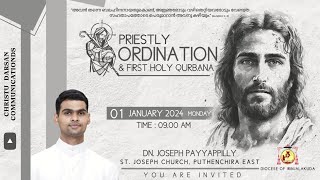 Priestly Ordination amp First Holy Mass  DN JOSEPH PAYYAPPILLY priest like share live prayer [upl. by Aenitsirhc113]