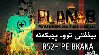 PLANB B52 PE BKANA KURDISH RAP 2pac beat [upl. by Adnale]