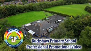 Buckshaw Primary School Chorley Professional Promotional Video [upl. by Ecnahs]