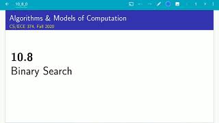 UIUC CS 374 FA 20 108 Binary search [upl. by Ob60]