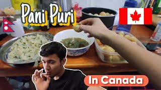 Panipuri khaiyo finally Canada ayara [upl. by Holihs]