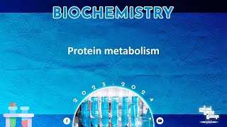 Revision L21Protein metabolism 1amino acid pooloxidative deamination of amino acidsBiochemistry [upl. by Zosima866]