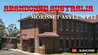 MORISSET ASYLUM PT2 [upl. by Tomi]