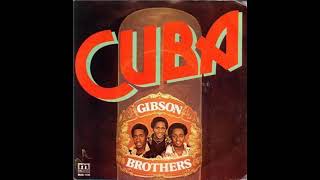 Gibson Brothers ‎– Cuba Single Version Disco [upl. by Demp151]