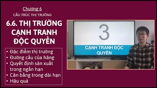 Kinh tế vi mô 1  Chương 6  66 Thị trường cạnh tranh độc quyền [upl. by Irrot]