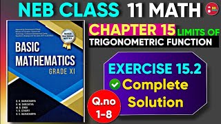 Limits of Trigonometric Functions Exercise 152 Complete Solution  Basic Mathematics Class 11 P1 [upl. by Malarkey]