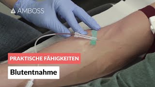 Blutentnahme  AMBOSS Video Blut abnehmen  Venenpunktion  Blutabnahme [upl. by Ailecec]