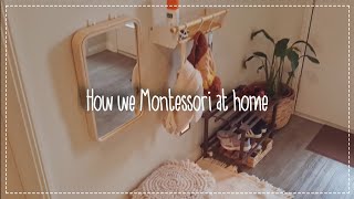 Montessori style home that is ACTUALLY FUNCTIONAL  Montessori home tour [upl. by Julide859]