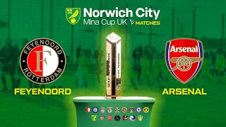 Feyenoord vs Arsenal FC Full Match  Norwich City Mina Cup 2024 Group Stage [upl. by Jemena332]