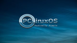 PCLinuxOS  Installation and Quick Review [upl. by Kaden]