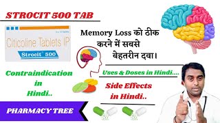 Strocit 500 Tablet Uses in Hindi  Uses of Citicoline 500 in Hindi Uses amp Dose Pharmacy Tree [upl. by Aimak]