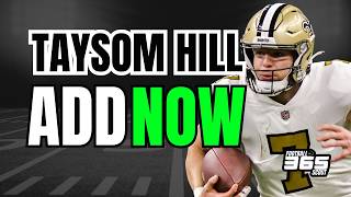 Dontayvion Wicks amp Taysom Hill MustAdds Fantasy Football Waiver Wire [upl. by Pellegrini]