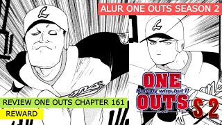 REVIEW ONE OUTS CHAPTER 161  ALUR ONE OUTS SEASON 2  REWARD [upl. by Halimeda]