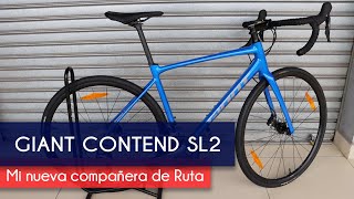 Giant Contend SL 2  Mi nueva Bicicleta [upl. by Reivaxe]