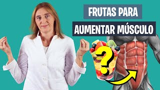 Qué FRUTAS ayudan a AUMENTAR MÚSCULO  Frutas para mejorar a masa muscular  Nutrición deportiva [upl. by Uhp]