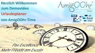 Urlaubsplaner in Excel DemoVideo von AmigOOhrTime [upl. by Nipha295]