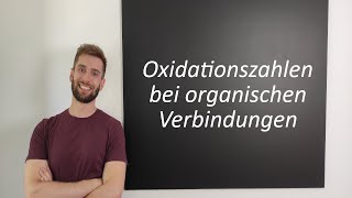 Oxidationszahlen bei organischen Verbindungen [upl. by Yart]