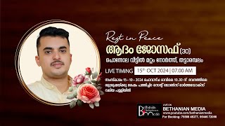 Funeral Service  ADAM JOSEPH 30  Ponnola Veettil  Mattam North  Thattarambalam  LIVE [upl. by Yznel]