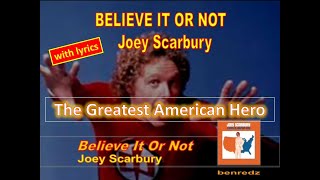 Believe It Or Not by Joey Scarbury  with lyrics version [upl. by Ynot]