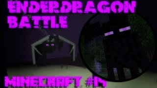 Enderdragon BattleEnderman Hunting  Minecraft Vanilla 18 Survival Ep 14 [upl. by Suoiluj982]