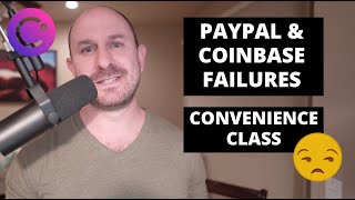 Celsius Continues To Disappoint PayPal amp Coinbase Issues Plus Convenience Class [upl. by Aliek]