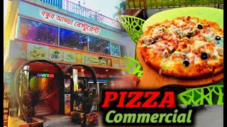 RestaurantPIZZA Commercial film  Very Delicious pizza in Beautiful village side restaurant BD🇧🇩 [upl. by Hathcock543]